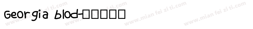 Georgia blod字体转换